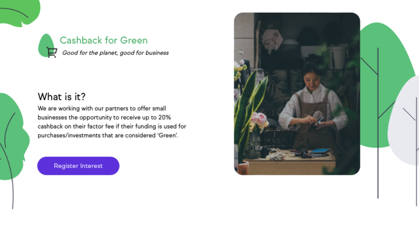 Liberis, a leading global embedded finance platform, is reinforcing their commitment to responsible and sustainable investment practices by developing Cashback for Green, responding to the growing appetite from their SME customers for green funding solutions. 